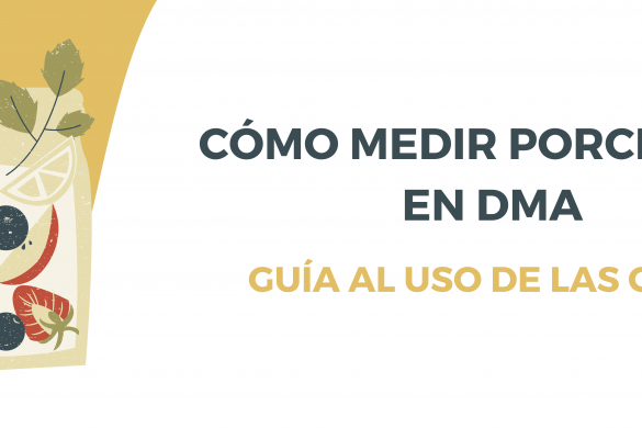 Cómo medir porciones en DMA